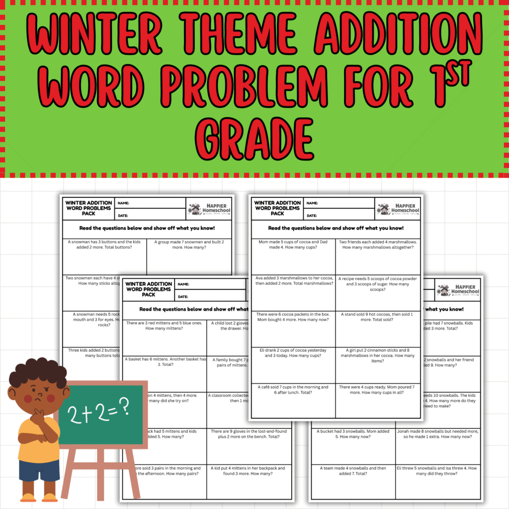 Free Winter Grade 1 Addition Word Problems - Happier Homeschool